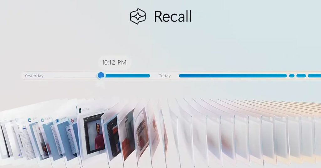 La conocida función Recall AI de Microsoft se ha retrasado