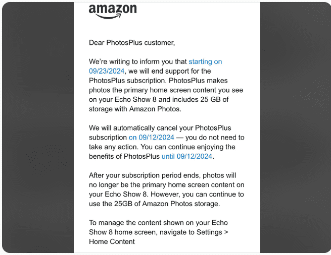 Los clientes de Amazon que poseen el Echo Show 8 recibieron un correo electrónico indicando que su suscripción a PhotosPlus expirará en septiembre.